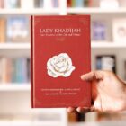 Lady Khadījah: Two Treatises on Her Life and Virtues