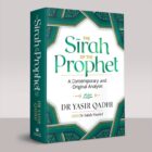 The Sirah of the Prophet (2nd Edition)